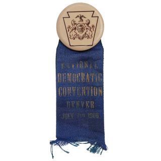 1908  Democratic National Convention Pennsylvania Badge (Wm Jennings Bryan)