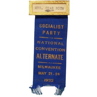 1932 Scarce Socialist Party National Convention Alternate Badge 