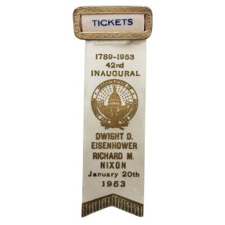 1953 Eisenhower Nixon Inaugural Tickets Credentials Badge