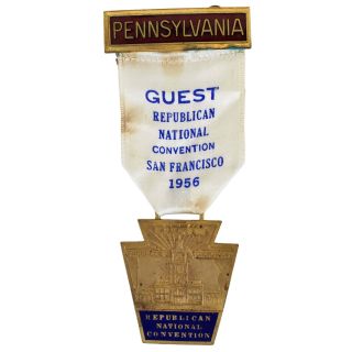 1956 Obscure Republican National Convention Pennsylvania Guest Badge - Eisenhower