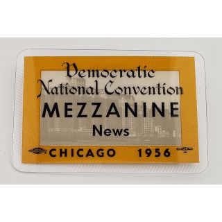 1956 Democratic Convention Press Credentials Badge