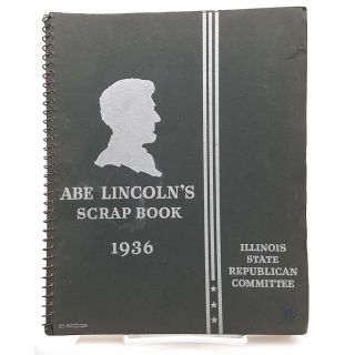 Alf Landon Abe Lincoln Scrap Book