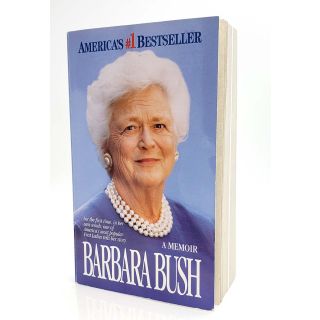 A Memoir by First Lady Barbara Bush Signed