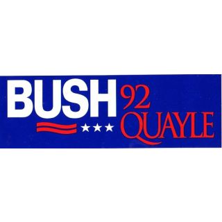 Bush Quayle '92 bumper stickers