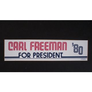 Carl Freeman For President 1980