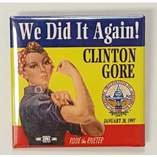 Clinton Gore 1997 We Did It Again Rosie Button 1