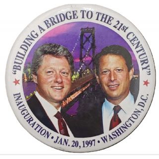 Clintono Gore 1997 Inaugurat Button  1