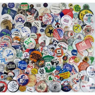 Collection of 200+ Buttons & Pins, Causes, Locals, Political, & Some We Have No Idea What They Are!