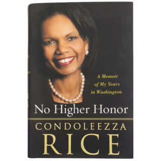 "No Higher Honor" Signed Book By Former Secretary of State Condoleeza Rice