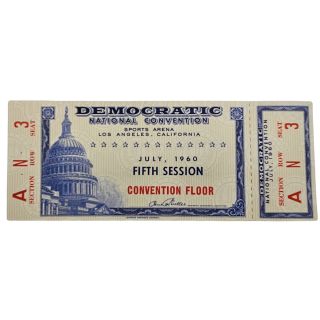 1960 John F. Kennedy Democratic Convention Ticket With Original Stub