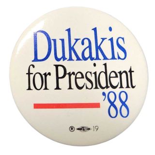 Dukakis for President 1988 Memorabilia