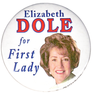 Elizabeth Dole for First Lady Button