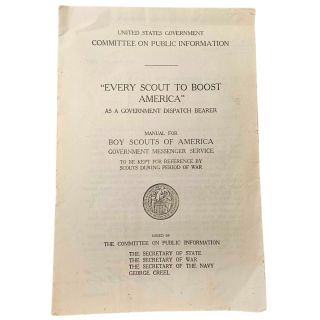 1917 Boy Scouts of America WWI Wartime Information U.S. Government Propaganda