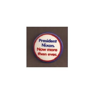 President Nixon. Campaign Button