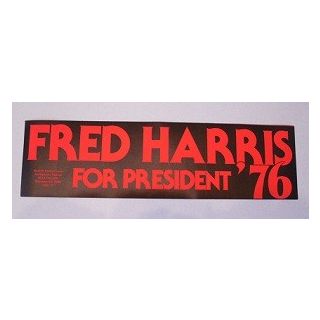 Fred Harris For President 1976