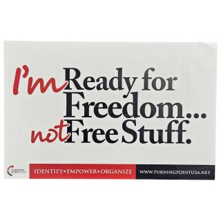 Anti Obama Turning Points USA Freedom Not Free stuff Campaign Poster