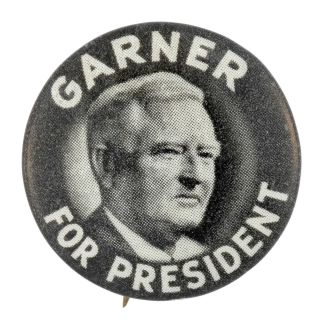 1940 John Garner for President - Hopeful Campaign Button