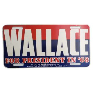 1968 Wallace For President in '68 Metal License Plate