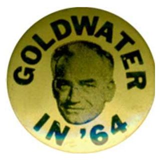 1964 Goldwater in '64 Campaign Button