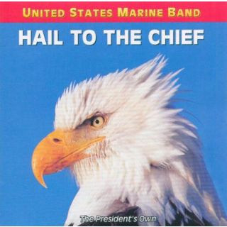 Hail To The Chief CD
