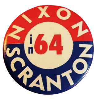1964 Richard Nixon and William Scranton in '64 Hopefuls Campaign Button
