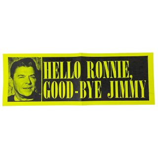 1980 "Hello Ronnie, Good-Bye Jimmy Large Campaign Bumper Sticker