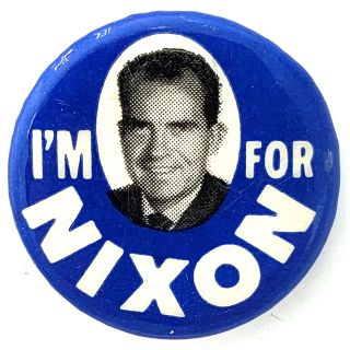 1968 I'm For Nixon Campaign Button