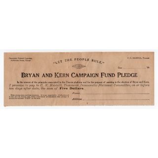 1908 Bryan and Kern Democratic Campaign Fund Pledge Form 