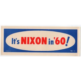 1960s It's Nixon in '60! Campaign Election WIndow Sticker