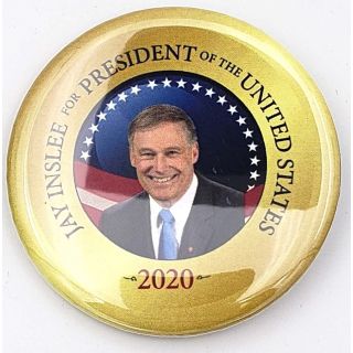 Jay Inslee For President Pin 1