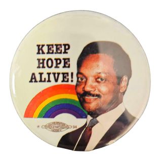 1988 Jesse Jackson - Keep Hope Alive Button