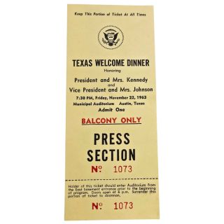 1963 Scarce Texas Welcome Dinner Event Cancelled Due to John F Kennedy Assassination Press Ticket