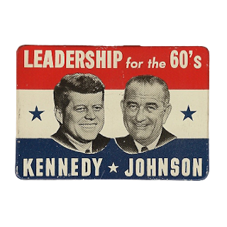 Leadership for the 60's Kennedy Johnson Button