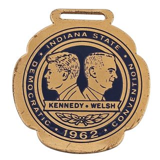 1962 Kennedy Welsh Indiana State Democratic Convention Watch FOB