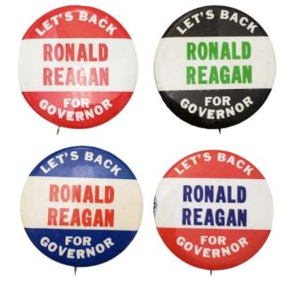 Let's Back Ronald Reagan for Governor 4 Different But Similar Buttons