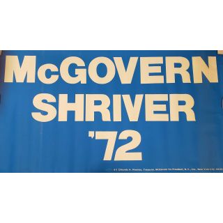 1972 George McGovern & Sargent Shriver Huge 7 FT Campaign Poster Sign