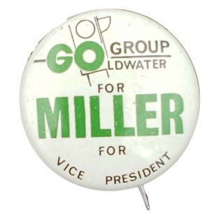 1964 Unusual Go Group Goldwater for Miller Campaign Pinback Button
