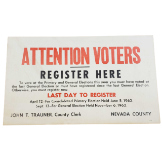1962 Nevada County California Voter Registration Placard Campaign Sign