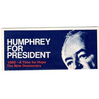 1968 Humphrey For PResident "New Democracy" Campaign Ephemera