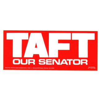 1976 Bob Taft Our Senator Ohio Campaign Bumper Sticker