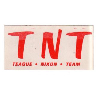 Teague Nixon Team California Vintage Bumper Sticker Decal