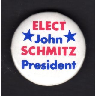 John Schmitz campaign button