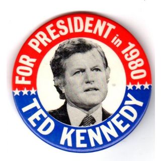 Ted Kennedy for President 1980 Button