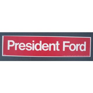 President Ford Bumper Sticker