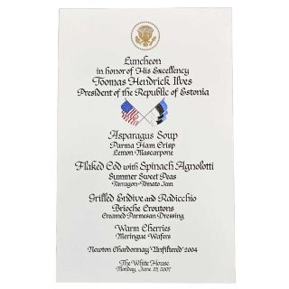 2007 George W Bush White House Luncheon Menu for President of Estonia