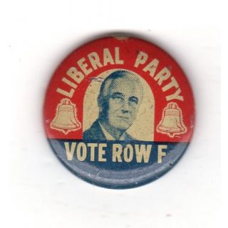 Liberal Party Roosevelt button pin