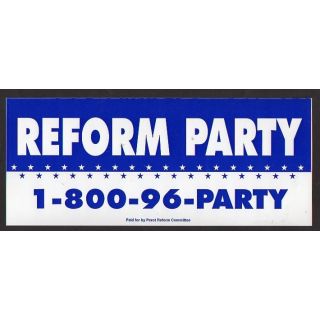 ross perot reform party bumper sticker