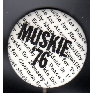Muskie '76 button