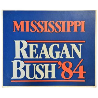 1984 Reagan Bush Large Mississippi Campaign Double-Sided Poster Sign - Rarely Seen