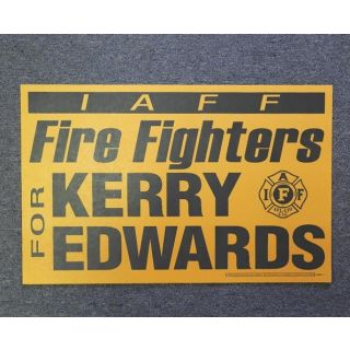 Fire Fighters for Kerry Edwards poster